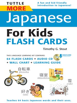cover image of Tuttle More Japanese for Kids Flash Cards Kit Ebook
